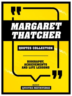 cover image of Margaret Thatcher--Quotes Collection